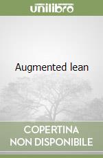 Augmented lean