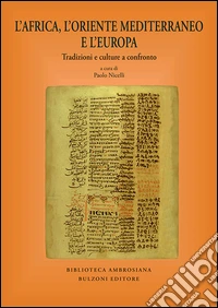 L'Africa, l'Oriente mediterraneo e l'Europa
