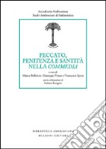 Peccato, penitenza e santità nella «commedia» libro