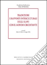 Traduzioni e rapporti interculturali degli slavi con il mondo circostante