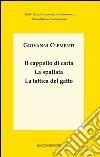 Il cappello di carta-La spallata-La tattica del gatto libro