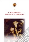 Il Rinascimento a Milano e in Lombardia. Storia e storiografia dell'arte del Rinascimento a Milano e in Lombardia libro