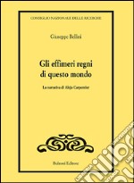 Gli effimeri regni di questo mondo. La narrativa di Alejo Carpentier