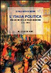 L'Italia politica. Gli anni della transizione (2012-2015) libro di Mongardini Carlo