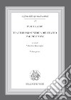 Tra filologia e storia del teatro. Pagine sparse libro