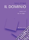 Il dominio libro di Simmel Georg Mongardini C. (cur.)