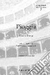 Pioggia libro di Pezza Marco