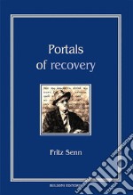 Portals of recovery libro