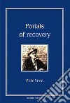 Portals of recovery libro