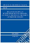 Tullio De Mauro e la Società di Linguistica Italiana: 50 anni di storia della linguistica Un percorso comune libro di Dovetto F. M. (cur.)