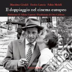 Il doppiaggio nel cinema europeo libro