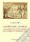 I significati dell'apparenza. La scenografia teatrale a Milano nel secondo Settecento (1765-1792) libro di Barbieri Francesca