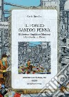 Il Fondo Sandro Penna. Biblioteca Guglielmo Marconi-Biblioteche di Roma libro