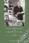 Catalogo della biblioteca di Carlo Emilio Gadda libro