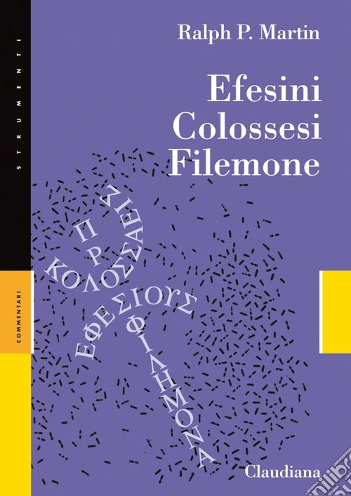 Efesini, Colossesi, Filemone
