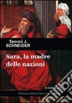 Sara, la madre delle nazioni libro