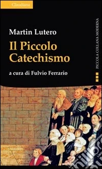 Il piccolo catechismo
