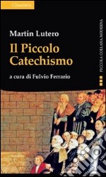 Il piccolo catechismo libro