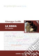 La Bibbia di Dante libro