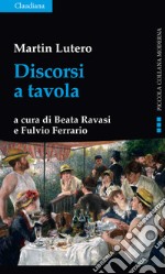 Discorsi a tavola libro