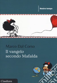 Il Vangelo secondo Mafalda