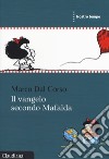 Il Vangelo secondo Mafalda libro