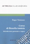 Introduzione generale e logica. Corso di filosofia tomista libro di Verneaux Roger