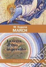 La terra di Dio in prestito libro