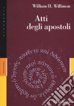 Vangeli e Atti degli apostoli libro