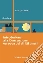 Introduzione alla convenzione europea dei diritti umani