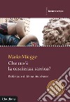 Che cos'è la coscienza storica? libro