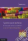 I pentecostali in Italia. Letture, prospettive, esperienze libro