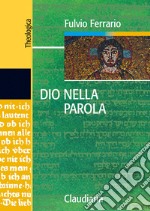 Dio nella Parola libro