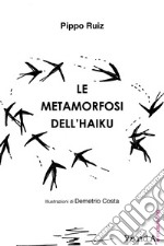 Le metamorfosi dell'haiku