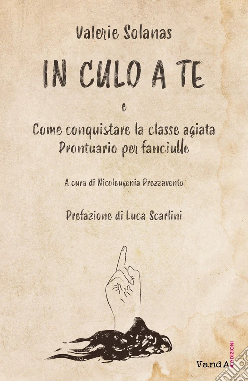 In culo a te