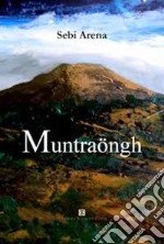 Muntraöngh libro