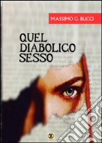 Quel diabolico sesso libro