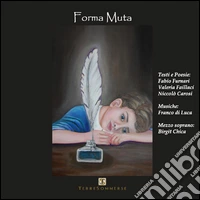 Forma muta. Con doppio CD Audio