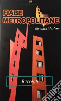 Fiabe metropolitane