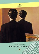 Identità alla sbarra libro