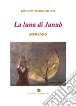 La luna di Janub libro