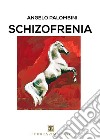 Schizofrenia libro