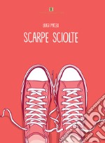 Scarpe sciolte libro