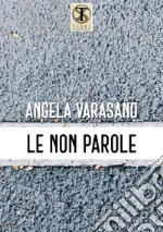 Le non parole libro