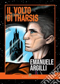 Il volto di Tharsis