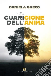 La guarigione dell'anima