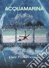 Acquamarina libro