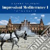 Impressioni mediterranee. Vol. 1 libro