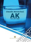 Ak. Poesia dell'acqua libro di Monachesi Claudio