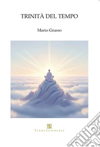 Trinità del tempo libro